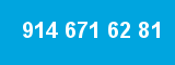 914 671 62 81 914 671 62 81